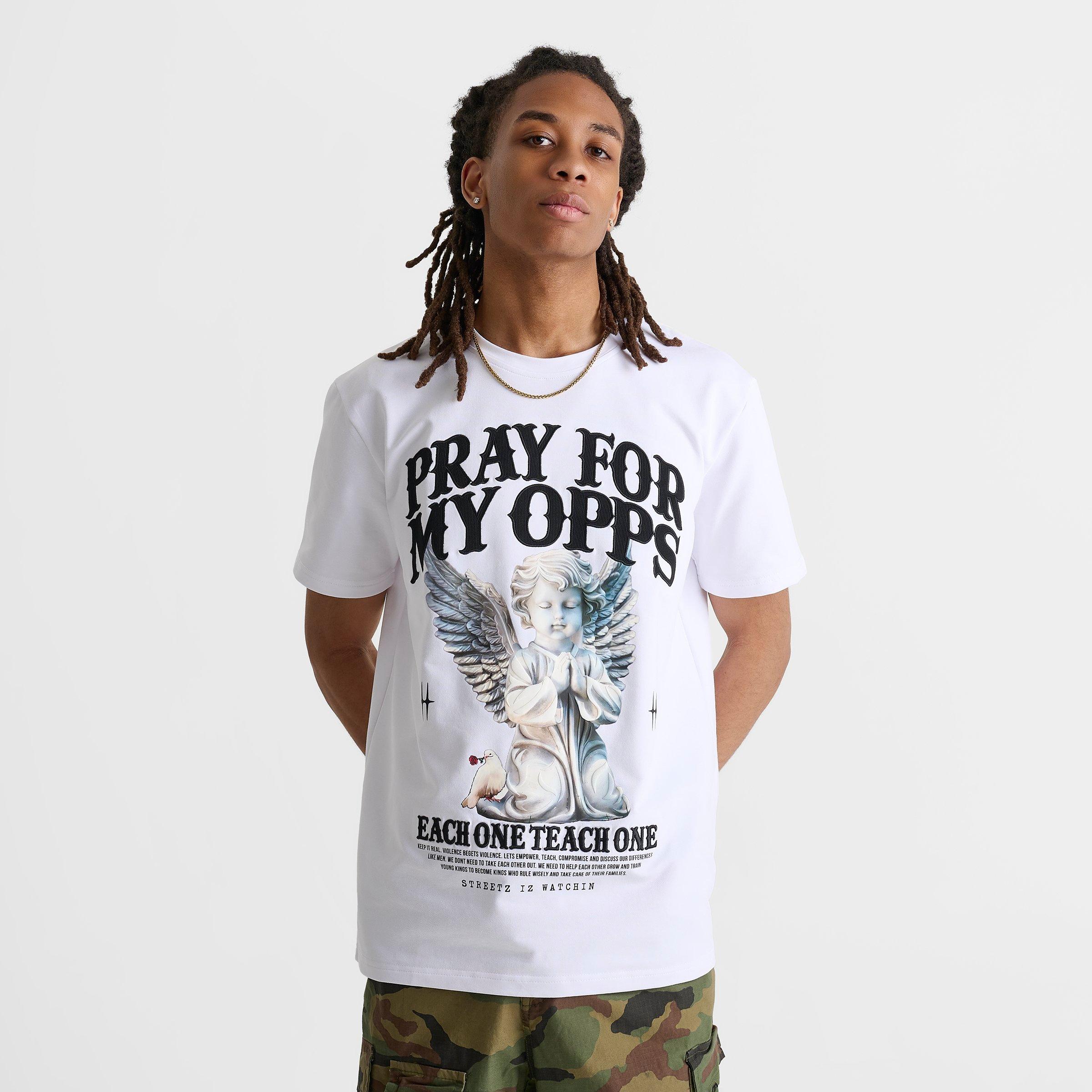 Men's Streetz Iz Watchin Pray For My Opps T-Shirt