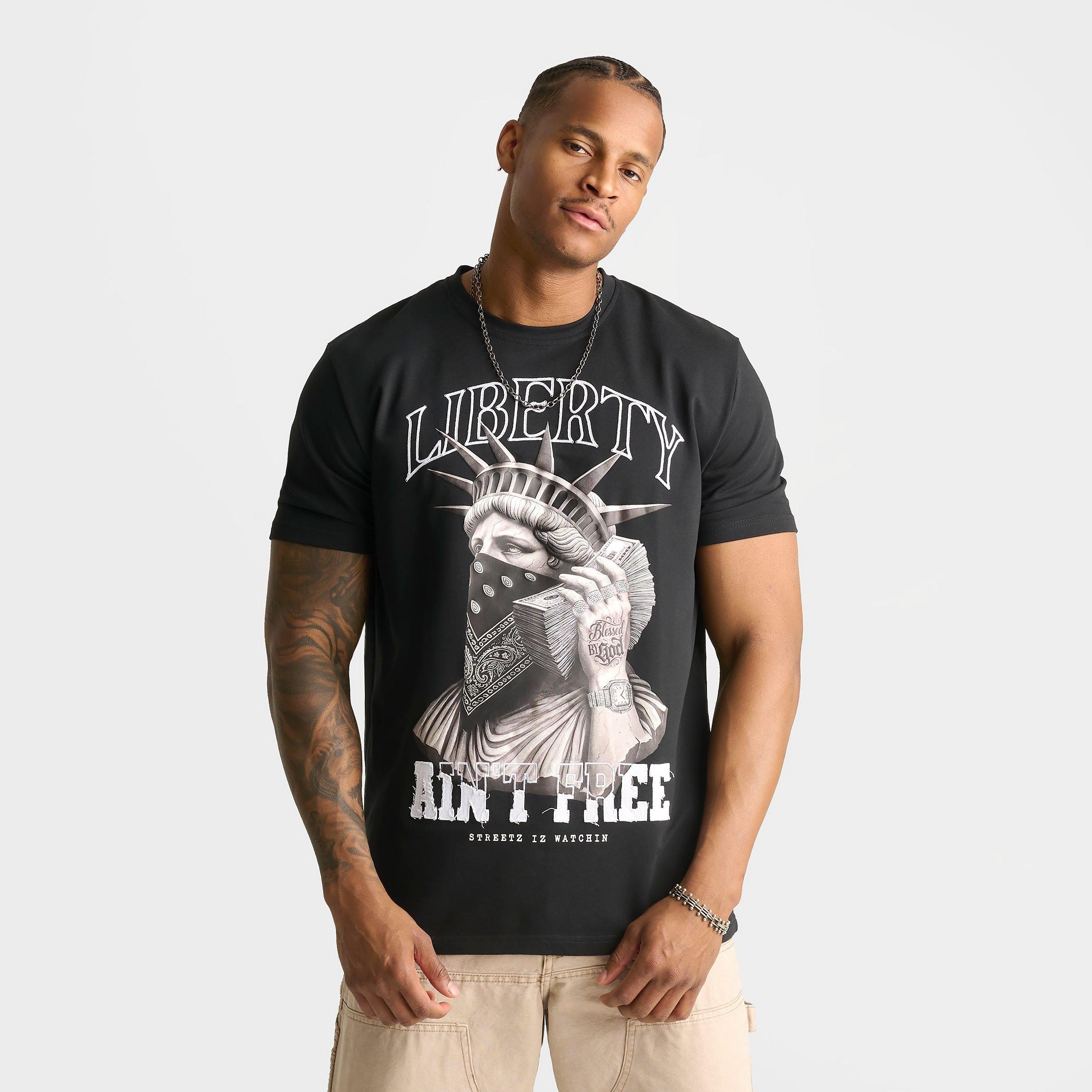 Men's Streetz Is Watchin Liberty Ain't Free T-Shirt